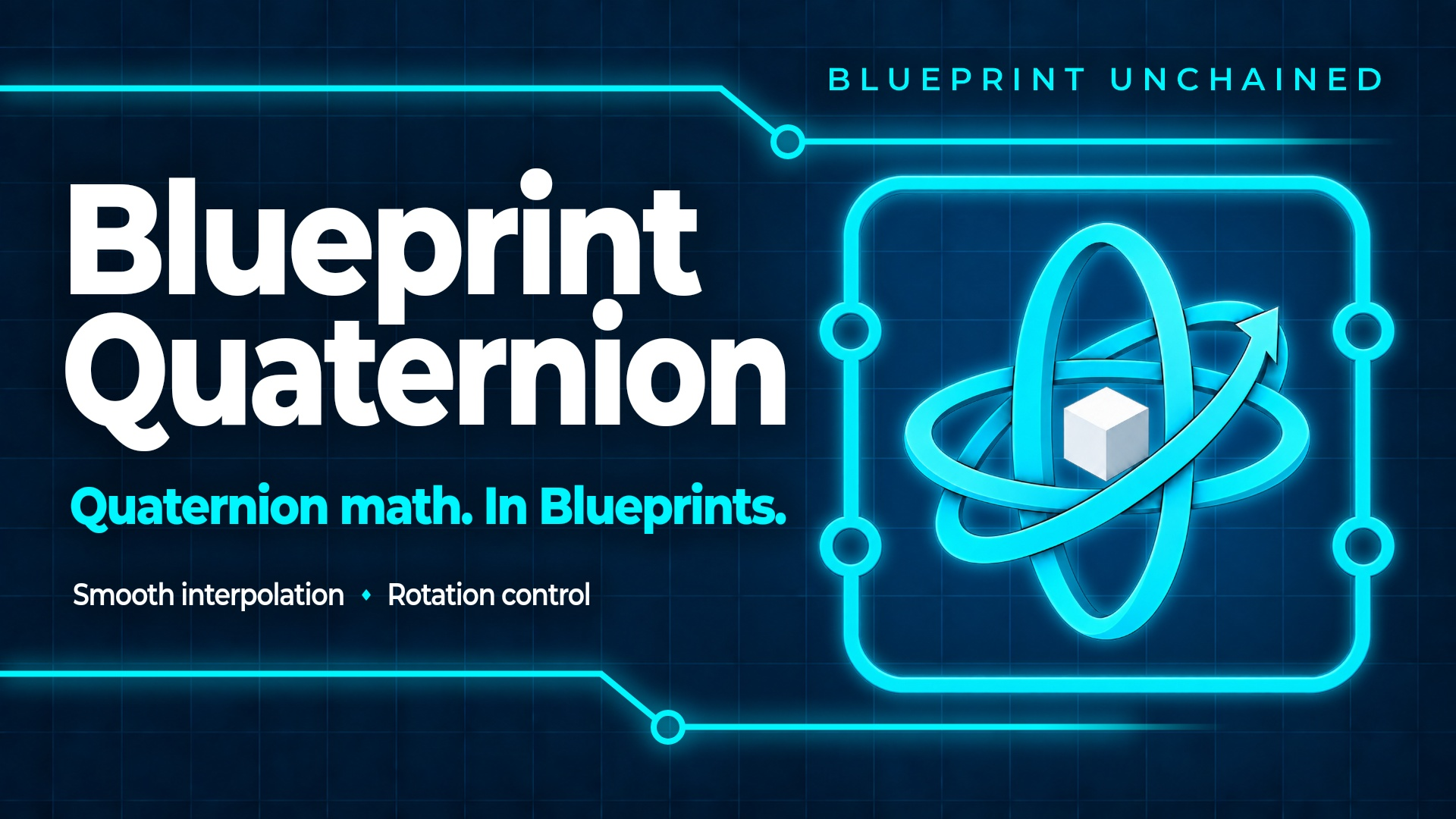 Blueprint Quaternion