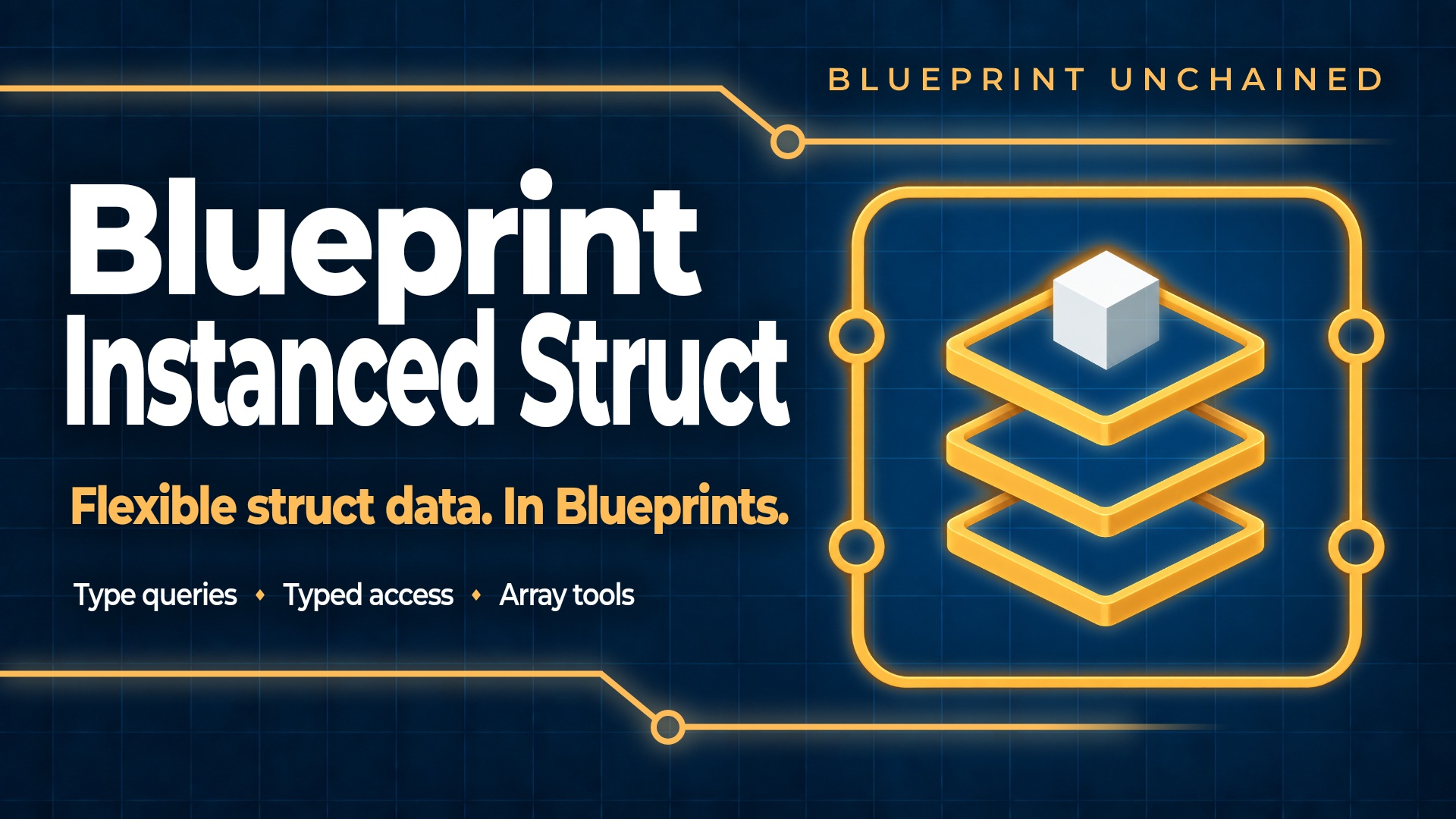 Blueprint Instanced Struct